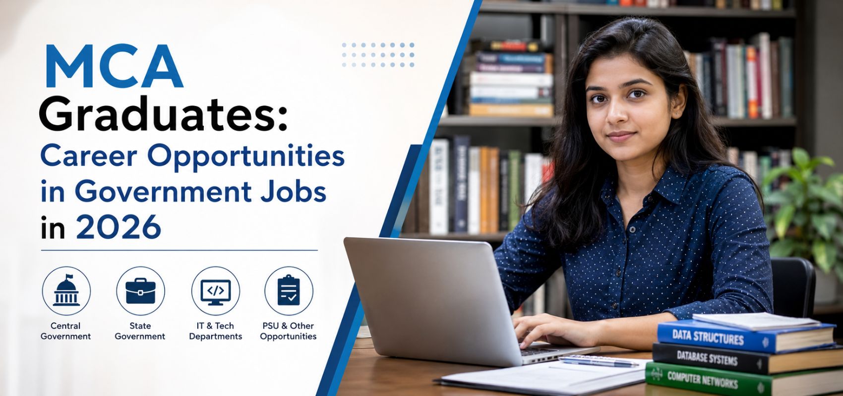 MCA Graduates: Career Opportunities in Government Jobs in 2026 