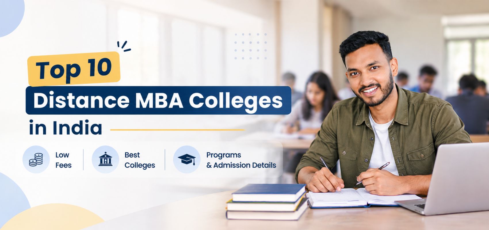 Top 10 Distance MBA Colleges in India: Low Fees & Best Colleges